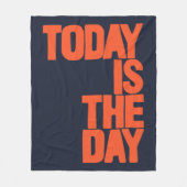 Today is the day フリースブランケット (正面)