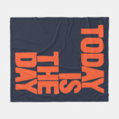 Today is the day フリースブランケット (正面(横))