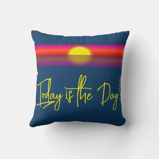 Today is the Day Sunrise Affirmation クッション (裏面)