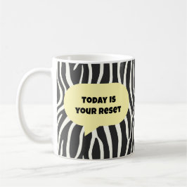 Today is your reset コーヒーマグカップ