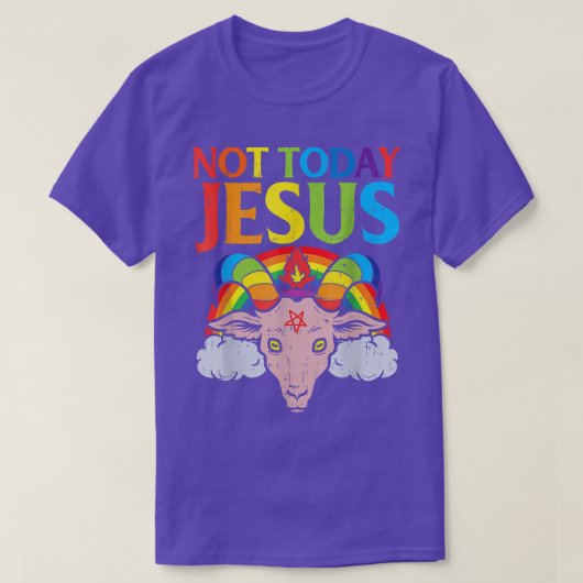 Today Not Jesus Satan Goat Satanic Rainbow Satanis Tシャツ (デザイン正面)
