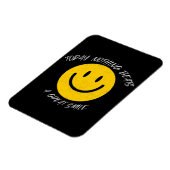 Today Nothing Beats a Great Smile マグネット (左側)
