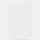 Today, Tomorrow & Always Custom Wedding アクリルサイン (傾斜)