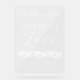 Today We Celebrate Love Custom Wedding Welcome アクリルサイン