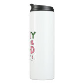 Today Will Be a Good Day Tumbler タンブラー (回転右)