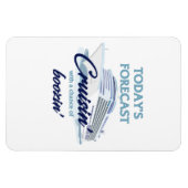 Today's Forecast: Cruisin' & Boozin' マグネット (横)