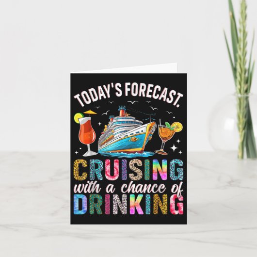 Todays Forecast Cruising With A Chance Of Drinking カード (正面)