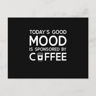 Today's Good Mood is sponsored by Coffee ポストカード