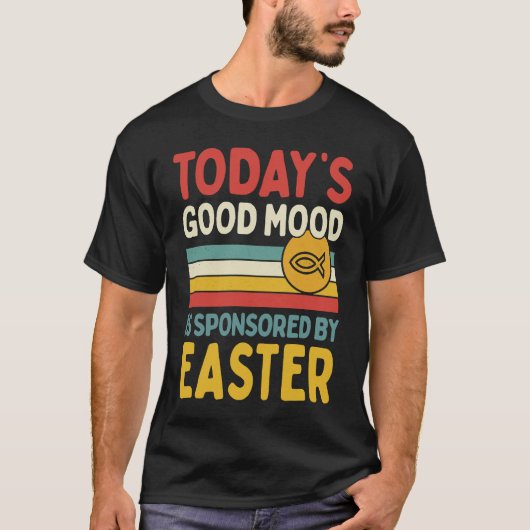 Today's Good Mood Is Sponsored By Easter Retro Vin Tシャツ (正面)