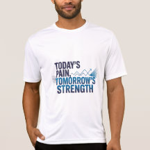 TODAY'S PAIN TOMORROW'S STRENGTH モチベーションD-04