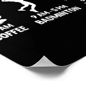 Todays Schedule Badminton Gift - Funny Graphic For ポスター (角)