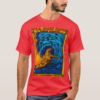 TODOS SANTOS BAJA MEXICO SURFING Tシャツ
