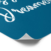 Todos Somos Dreamers - We Are All Dreamers Motivat ポスター (角)