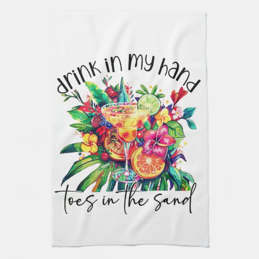 Toes in the Sand, Drink in My Hand, Tropical Drink キッチンタオル (縦)