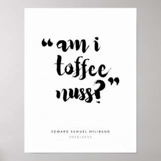 "Toffee" Ed Miliband 最高の Moments Collection 2/3 ポスター