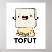 Tofut Funny Tofu Pun  ポスター (正面)