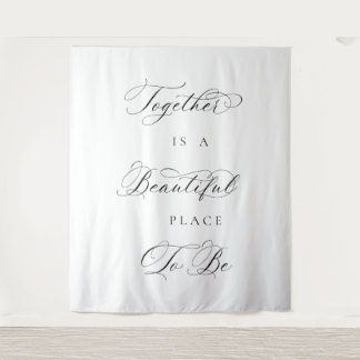 Together Is a Beautiful Place to Be ウェディングバナー タペストリー