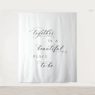 Together Is a Beautiful Place to Be ウェディングバナー タペストリー