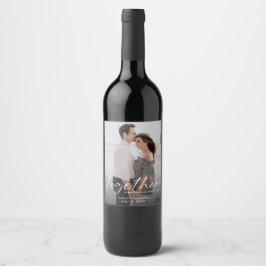 Together is my Favorite Place Photo Engagement  ワインラベル