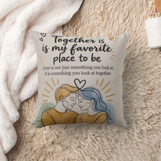 Together Is My Favorite Place To Be Throw Pillow | クッション (ブランケット)