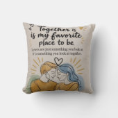Together Is My Favorite Place To Be Throw Pillow | クッション (正面)