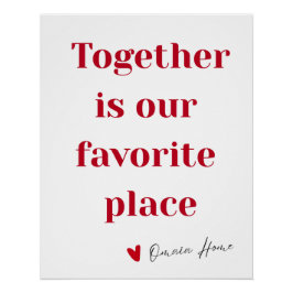 Together Is Our Favorite Place Quote Wall Art ポスター