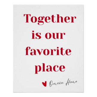Together Is Our Favorite Place Quote Wall Art ポスター