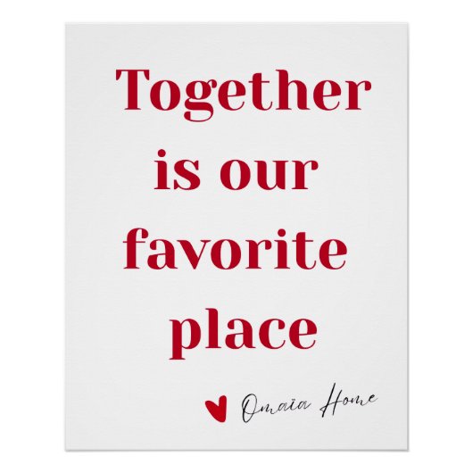 Together Is Our Favorite Place Quote Wall Art ポスター (正面)