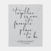 Together is our Favorite Place to Be フリースブランケット (正面)