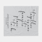 Together is our Favorite Place to Be フリースブランケット (正面(横))