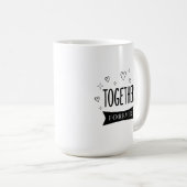 Together Minimalist Typography Modern Unity & Fami コーヒーマグカップ (正面右)