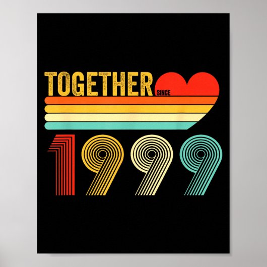 Together Since 1999 Shirt Retro Couple Anniversary ポスター (正面)