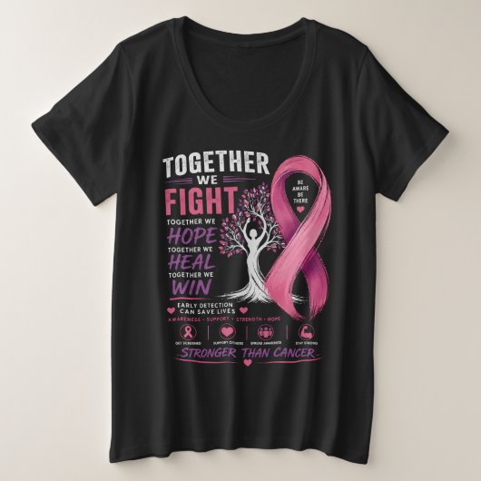 Together We Fight™ – がんよりも強く | 乳房 プラスサイズTシャツ (デザイン正面)