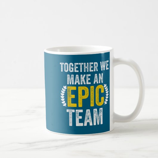 Together We Make An Ec Team - Awesome Coworkers Te コーヒーマグカップ (右)