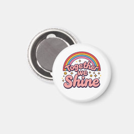 Together We Shine – レトロ・レインボー・プライドの引用 マグネット