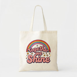 Together We Shine – Rainbow Retro Pride Quote トートバッグ