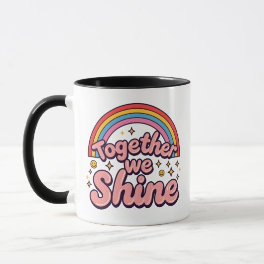 Together We Shine – Rainbow Retro Pride Quote マグカップ (左)