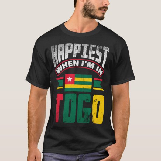Togolese Togo Togolese Flag Happiest When Im In To Tシャツ (正面)