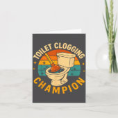 Toilet Clogging Chamon Funny Bathroom Clogger Quot カード (正面)