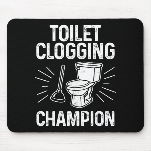 Toilet Clogging Chamon Funny Graphic Toilet Cloggi マウスパッド (正面)