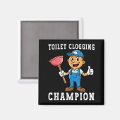 Toilet Clogging Chamon Funny Plumber Humor Joke Da マグネット (正面/裏面)