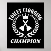 Toilet Clogging Chamon Funny Sarcastic  ポスター (正面)