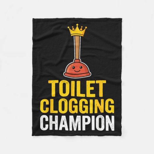 Toilet Clogging Chamon Funny Toilet Clogger Quote  フリースブランケット (正面)