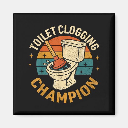 Toilet Clogging Chamon Tee Funny Meme  マグネット (正面)