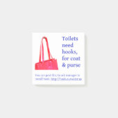 Toilets need hooks, for coat & purse-Post-It Notes ポストイット (正面)