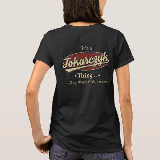 Tokarczykであることを誇りに思う - 永遠の伝説 tシャツ
