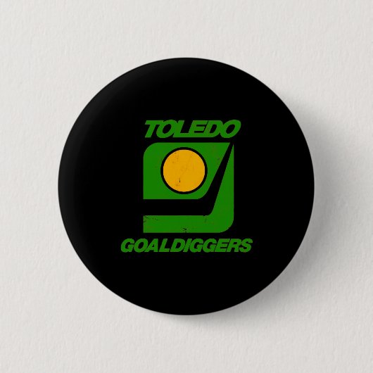 Toledo Goaldiggers 70s80s Hockey Team  缶バッジ (正面)