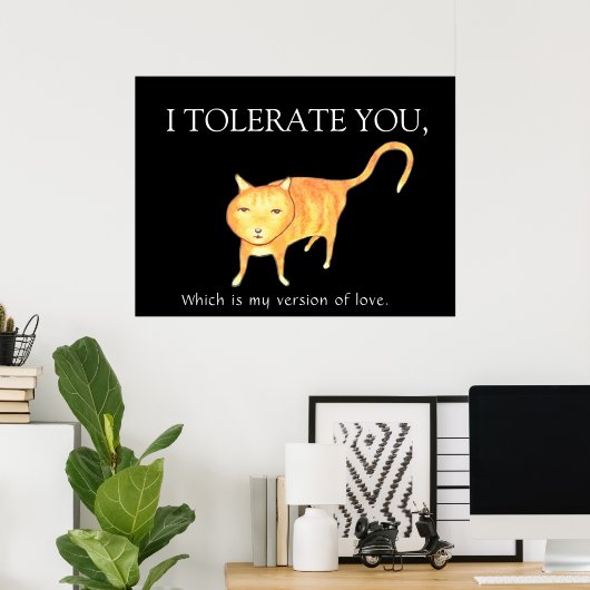 Tolerant Apathetic Orange Cat ポスター (ホームオフィス)