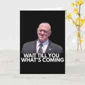 Tom Homan Border Czar Wait Till You See What's Com カード (黄色い花)