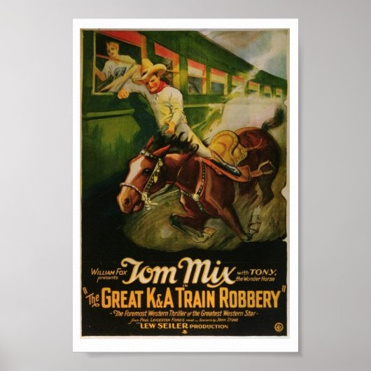 Tom Mix 素晴らし K&A列車強盗ポスター ポスター (正面)